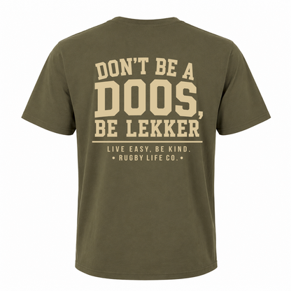 Back view of Rugby Life Co Dont be a doos T-Shirt