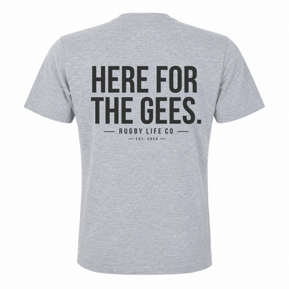 Back view of Rugby Life Co Here for the Gees T-Shirt