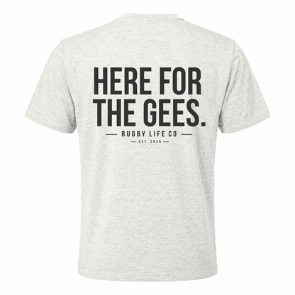 Back view of Rugby Life Co Here for the Gees T-Shirt