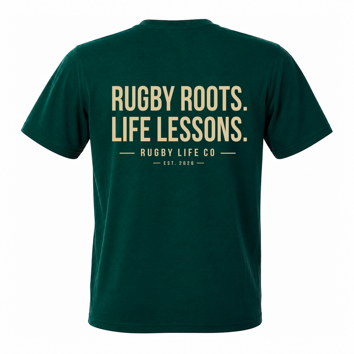 Back view of Rugby Life Co Rugby Roots, Life Lessons T-Shirt